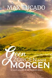 Omslag van Geen zorgen voor morgen