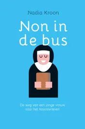 Omslag van Non in de bus