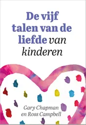 Omslag van De vijf talen van de liefde van kinderen
