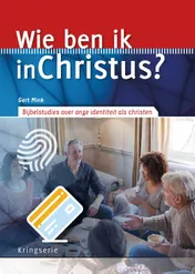 Omslag van Wie ben ik in Christus?