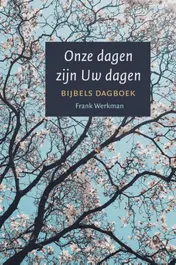 Omslag van Onze dagen zijn Uw dagen