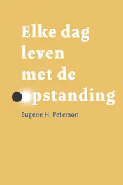 Omslag van Elke dag leven met de opstanding
