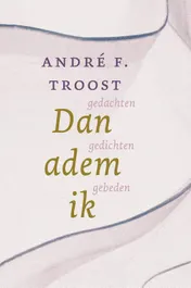 Omslag van Dan adem ik