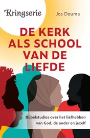 Omslag van De kerk als school van de liefde
