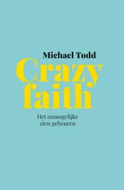 Omslag van Crazy faith