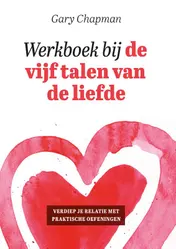 Omslag van Werkboek bij de vijf talen van de liefde