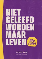 Omslag van Niet geleefd worden maar leven