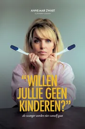 Omslag van Willen jullie geen kinderen?