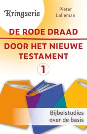Omslag van De rode draad door het Nieuwe Testament 1
