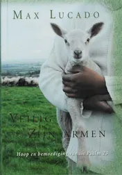 Omslag van Veilig in Zijn armen