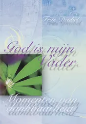 Omslag van God is mijn Vader