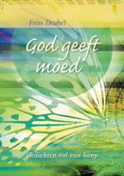 Omslag van God geeft moed