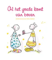Omslag van Al het goede komt van boven