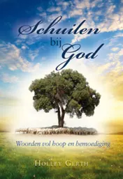 Omslag van Schuilen bij God