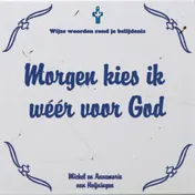 Omslag van Morgen kies ik weer voor God