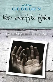Omslag van Gebeden voor moeilijke tijden