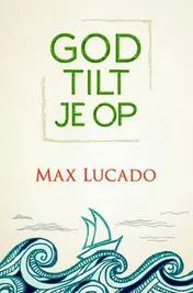 Omslag van God tilt je op