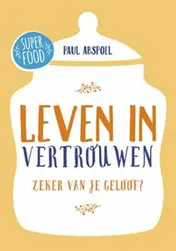 Omslag van Leven in vertrouwen