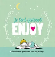 Omslag van Je bent gedoopt! Enjoy
