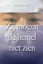 Omslag van Zij mogen de hemel niet zien