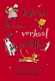 Omslag van Iedereen kan een verhaal vertellen