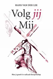 Omslag van Volg jij Mij