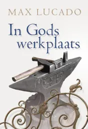 Omslag van In Gods werkplaats