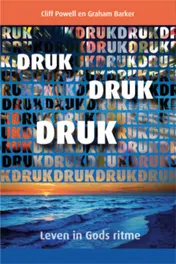 Omslag van Druk, druk, druk