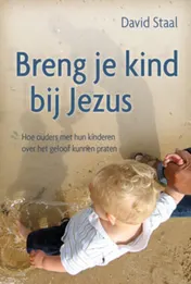 Omslag van Breng je kind bij Jezus