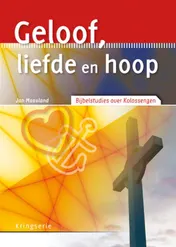 Omslag van Geloof, liefde en hoop