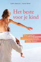 Omslag van Het beste voor je kind