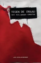 Omslag van Tegen de draad