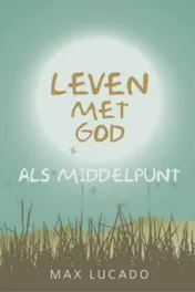 Omslag van Leven met God als middelpunt