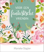 Omslag van Voor een fantastische vriendin