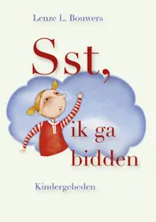 Omslag van Sst, ik ga bidden