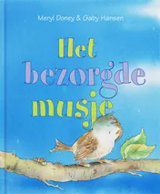 Omslag van Het bezorgde musje