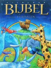 Omslag van Tijdloze Bijbelverhalen