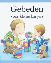 Omslag van Gebeden voor kleine kanjers