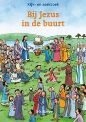 Omslag van Bij Jezus in de buurt