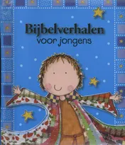 Omslag van Bijbelverhalen voor jongens