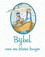 Omslag van Bijbel voor een kleine kanjer