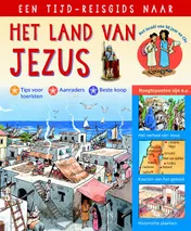 Omslag van Een tijd-reisgids naar het land van Jezus