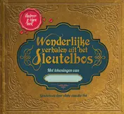 Omslag van Wonderlijke verhalen uit het sleutelbos
