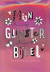 Omslag van Mijn Glinsterbijbel