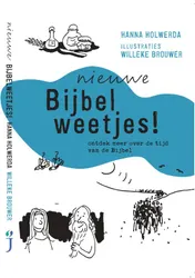 Omslag van Nieuwe Bijbelweetjes!