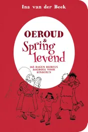 Omslag van Oeroud & springlevend