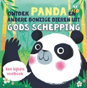 Omslag van Ontdek Panda en andere donzige dieren uit Gods schepping