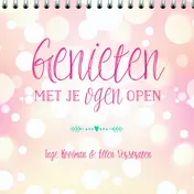 Omslag van Genieten met je ogen open