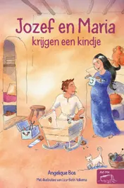 Omslag van Jozef en Maria krijgen een kindje