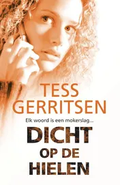 Omslag van Dicht op de hielen